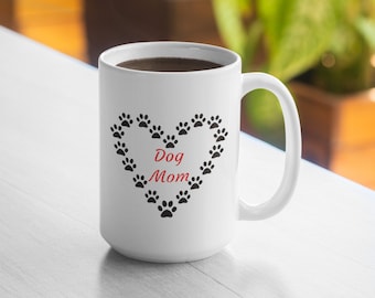 Perro mamá taza - 11oz taza 15oz taza