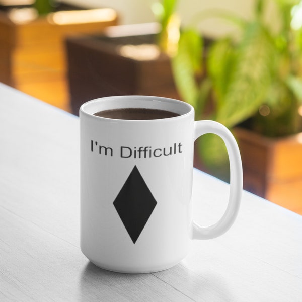 I'm Difficult Ski Snowboard Black Diamond 11oz Mug 15oz Mug