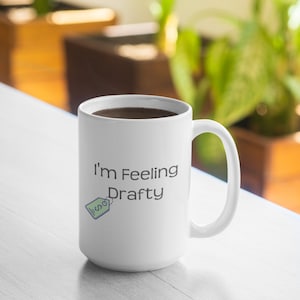 Feeling Drafty - Online Seller - 11oz Mug 15oz Mug