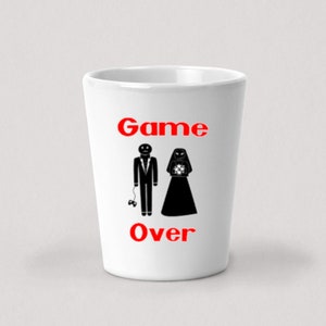 Game Over Shot Glass - 1.5oz White Ceramic Shot Glass