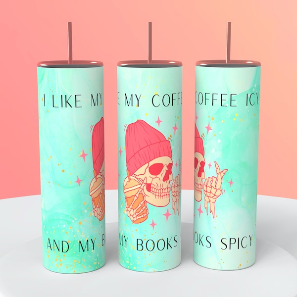 I like my coffee icy and my books spicy Tumbler PNG