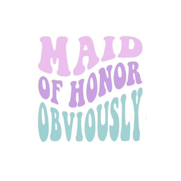 Maid of Honor svg jpg png/Maid of Honor Wedding svg jpg/Wedding Party shirt/funny bridal party svg/Bachelorette funny quotes/MOH quote