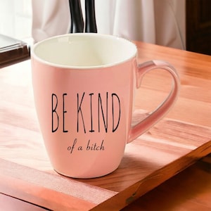 Be Kind of a Bitch Gift, Office Gift for Coworker, Bold Gift for Her