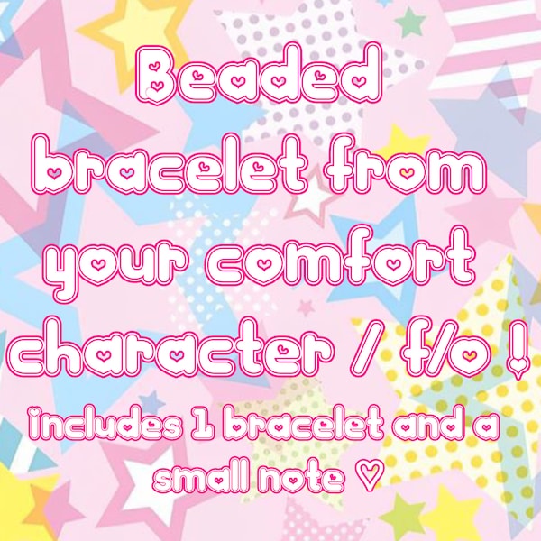 Beaded Bracelet From Your Comfort Character - Custom Fictional Other Selfship Kandi Bracelet