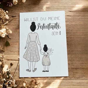 Karte für Patentante, Frage an Patentante, Willst du meine Patentante sein.?, Patentante mit Mädchen, Geschenk für Patentante, Taufpatin, 0