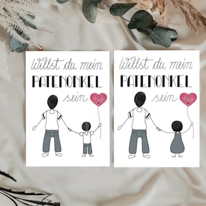 Karte für Patenonkel, Frage an Patenonkel, Willst du mein Patenonkel sein?, Patenonkel mit Junge, Mädchen, Geschenk Patenonkel, Taufpate, 0