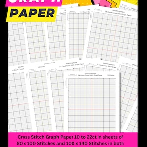 May include: Sheets of cross stitch graph paper with grid patterns, in various counts, are displayed. The text "GRAPH PAPER" is in large, colorful letters at the top. The bottom of the image has text describing the paper's stitch counts and sizes, including US Letter.