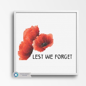 Poppy Cross Stitch Pattern - Remembrance Day Memorial - Red Poppies with Tribute Text Lest We Forget