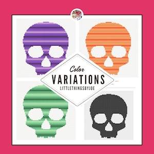 May include: Four skull designs in purple, orange, green, and black, each with horizontal striped patterns. The image includes the text "Color Variations" and "LittleThingsByJoe". The skulls are on a white background.