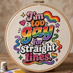 Patrón de punto de cruz del Orgullo Gay "Soy demasiado gay para ser heterosexual" - Arcoíris - Cita LGBTQ - Arte de pared - Regalo - Descarga
