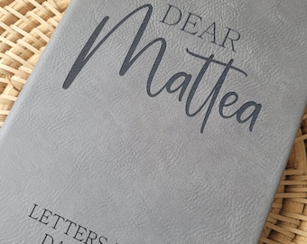 Baby Journal,  Dear NAME, letters to my son, letters to my daughter