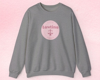 Lawtina | Latina Lawyer Crewneck Sweatshirt