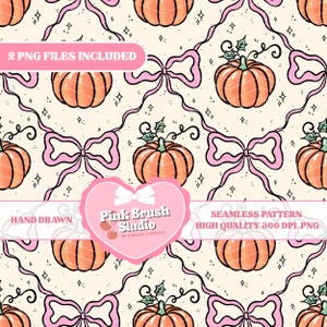 May include: Seamless pattern featuring orange pumpkins, pink bows, and sparkling accents on a cream background. The design includes the text "2 PNG FILES INCLUDED", "HAND DRAWN", "Pink Brush Studio", and "SEAMLESS PATTERN HIGH QUALITY 300 DPI.PNG".