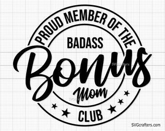 Download Bonus Mom Svg Etsy