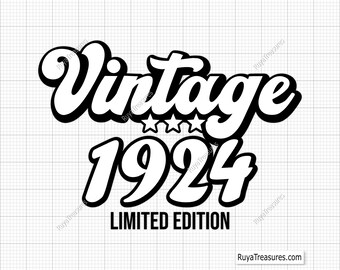 Vintage 1924 Svg, 100th Birthday Svg Png, 100th Svg, All Original Parts Svg, 100 And Fabulous Svg - Printable, Cricut & Silhouette Cut Files