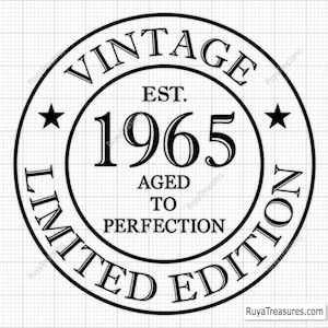 61st Birthday Svg Png, 61st Svg, Aged To Perfection Svg, 61 And Fabulous Svg, Vintage 1965 Svg - Printable, Cricut & Silhouette Cut Files