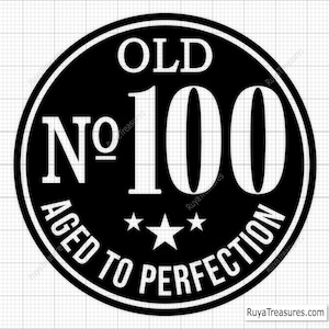 100th Birthday Svg Png, 100th Svg, Aged To Perfection Svg, 100 And Fabulous Svg, Vintage 1925 Svg - Printable, Cricut & Silhouette Cut Files