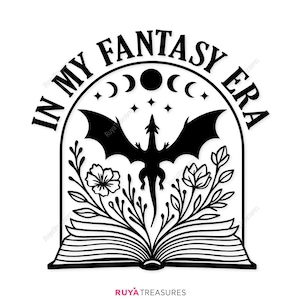 私のファンタジー時代のドラゴンSVG、ファンタジーブックラバーデザイン、読書の引用、読書好きのドラゴンカットファイル、読書家ギフト、ファンタジー読書家シャツSVG