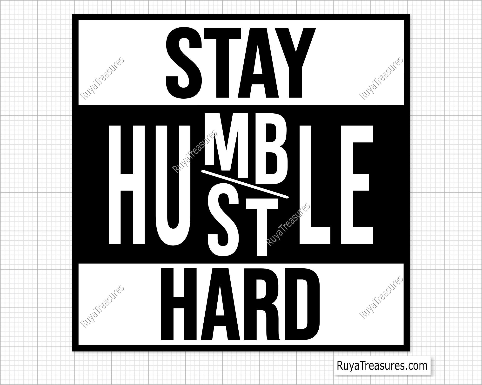 Stay Humble Quotes - Etsy, image size:2000x1600