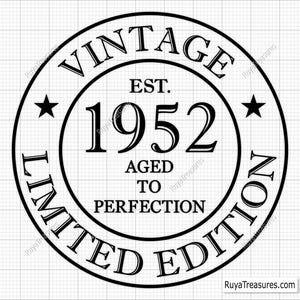 74e verjaardag Svg Png, 74e Svg, Aged to Perfection Svg, 74 and Fabulous Svg, Vintage 1952 Svg - afdrukbare, Cricut & Silhouette Cut-bestanden