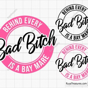 Dietro ogni cattiva stronza c'è una cavalla Svg, cattiva stronza Svg, seggiolino auto Svg, stronza Svg, mamma divertente Svg, sfacciata Svg - stampabile, Cricut e Silhouette