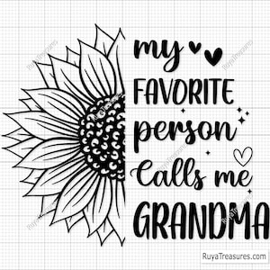 Abuela Svg, Mi Persona Favorita Me Llama Abuela Svg Png, Abuela Svg, Niñera Svg, Abuela Bendita Svg, La Mejor Abuela De La Historia Svg, Abuela Svg