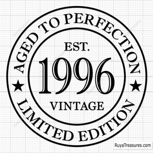 30° compleanno Svg Png, 30° Svg, Invecchiato alla perfezione Svg, 30 e favoloso Svg, Vintage 1996 Svg - Stampabile, Cricut e Silhouette Cut File