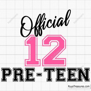 12° compleanno Svg, 12 preadolescenti ufficiali Svg, il mio 12° compleanno Svg, dodicesimo compleanno Svg, buon compleanno Svg - stampabile, Cricut e Silhouette