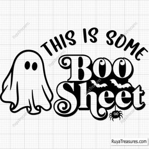 May include: Black and white graphic design with a ghost, bats, and the text "This is some Boo Sheet".