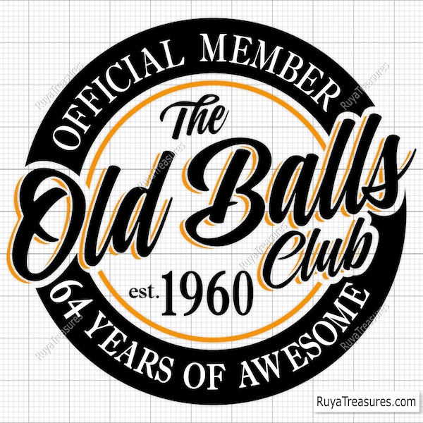 64esimo compleanno Svg, membro ufficiale The Old Balls Club Est 1960 Svg, 64esimo Svg, vecchio numero 64 Svg - File stampabili, Cricut e Silhouette Cut