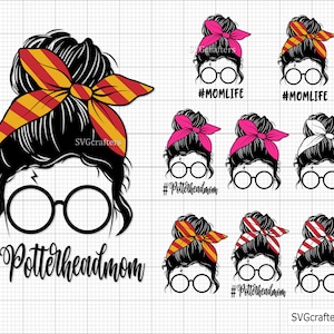 Potterhead mom svg, Momlife messy bun mom life momlife svg png jpg digital file vector cut file - Printable, Cricut & Silhouette files