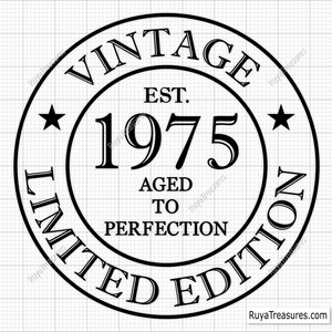 51st Birthday Vintage 1975 Limited Edition Svg