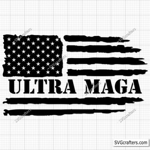 Ultra Maga Svg, Anti Joe Biden Ultra Maga Svg, Anti Liberal Svg, Joe Biden Ultra Maga Svg, Joe Biden American Us Flag, Trump Svg, Joe Biden