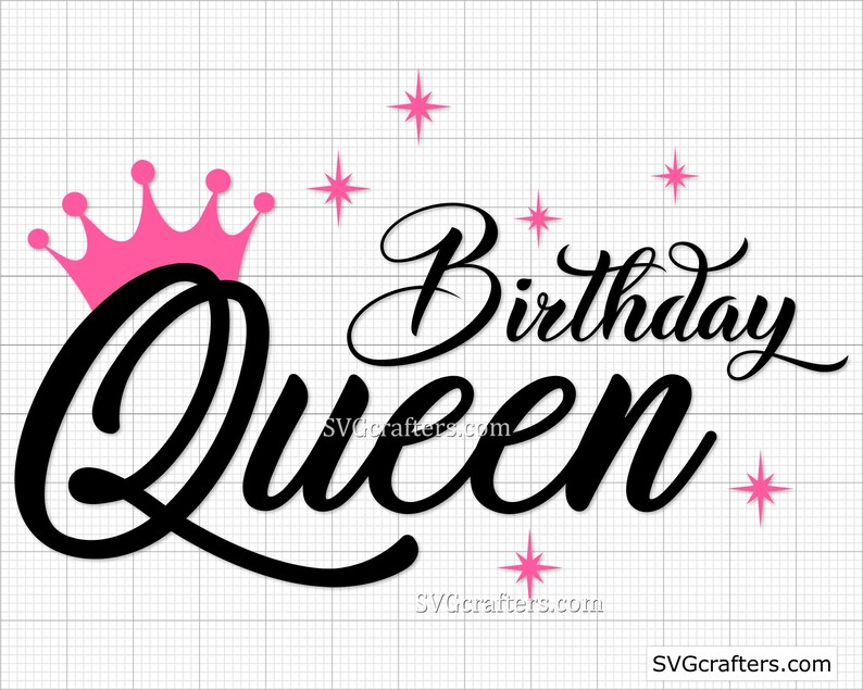 Free Free Happy Birthday Queen Svg 363 SVG PNG EPS DXF File