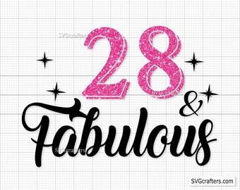 28th Birthday Svg Png, 28th Svg, Aged to Perfection Svg, 28 and Fabulous Svg, Vintage 1996 Svg - Printable, Cricut & Silhouette Cut Files