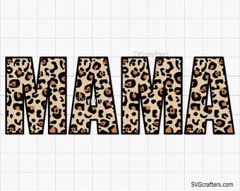 Leopard Mama svg, Leopard Print svg, mama leopard png, mom life svg, mom svg, cheetah mom svg, mommy svg - Imprimable, Cricut & Silhouette