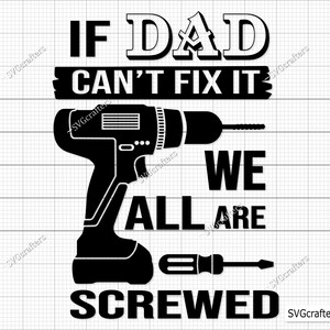 Wenn Opa es nicht reparieren kann sind wir alle verschraubt svg, wenn Opa es nicht reparieren kann sind wir alle verschraubt svg, Dad svg Grandpa, Father svg, Cricut & Silhouette