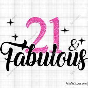 21 y fabuloso Svg, 21 cumpleaños Svg, 21 cumpleaños Svg, 21 Svg, 21 fiesta Svg, 21 cumpleaños regalo Svg, 21 celebración Svg, personalizado 21 Svg