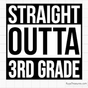 3.Grad-Svg, Straight Outta 3.Grad-Svg, Dritte Klasse-Svg, Back to School-Svg, Lehrer-Geschenk-Svg, 3.Grad-Lehrer-Svg, Schul-Svg