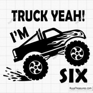 Truck Yeah I'm 6 Svg Png, Truck Yeah Svg, 6e verjaardag Svg Png, jongens verjaardag Shirt Svg, zesde Svg, 6e verjaardag jongen Svg, zes jaar oude Svg
