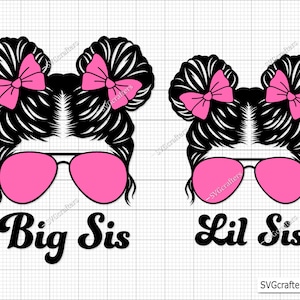 Big Sis Svg, Lil Sis clipart, Family svg, Big Sister SVG, Little Sister Cricut, Kids Shirts, Matching Tees - Printable, Cricut & Silhouette