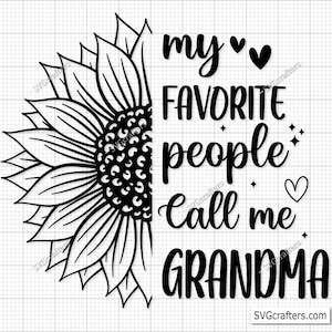 Minhas Pessoas Favoritas Me Chamam de Vovó Svg Png, Vovó Svg, Vovó Svg, Babá Svg, Vovó Abençoada Svg, Melhor Vovó de Todos os Tempos Svg, Avó Svg