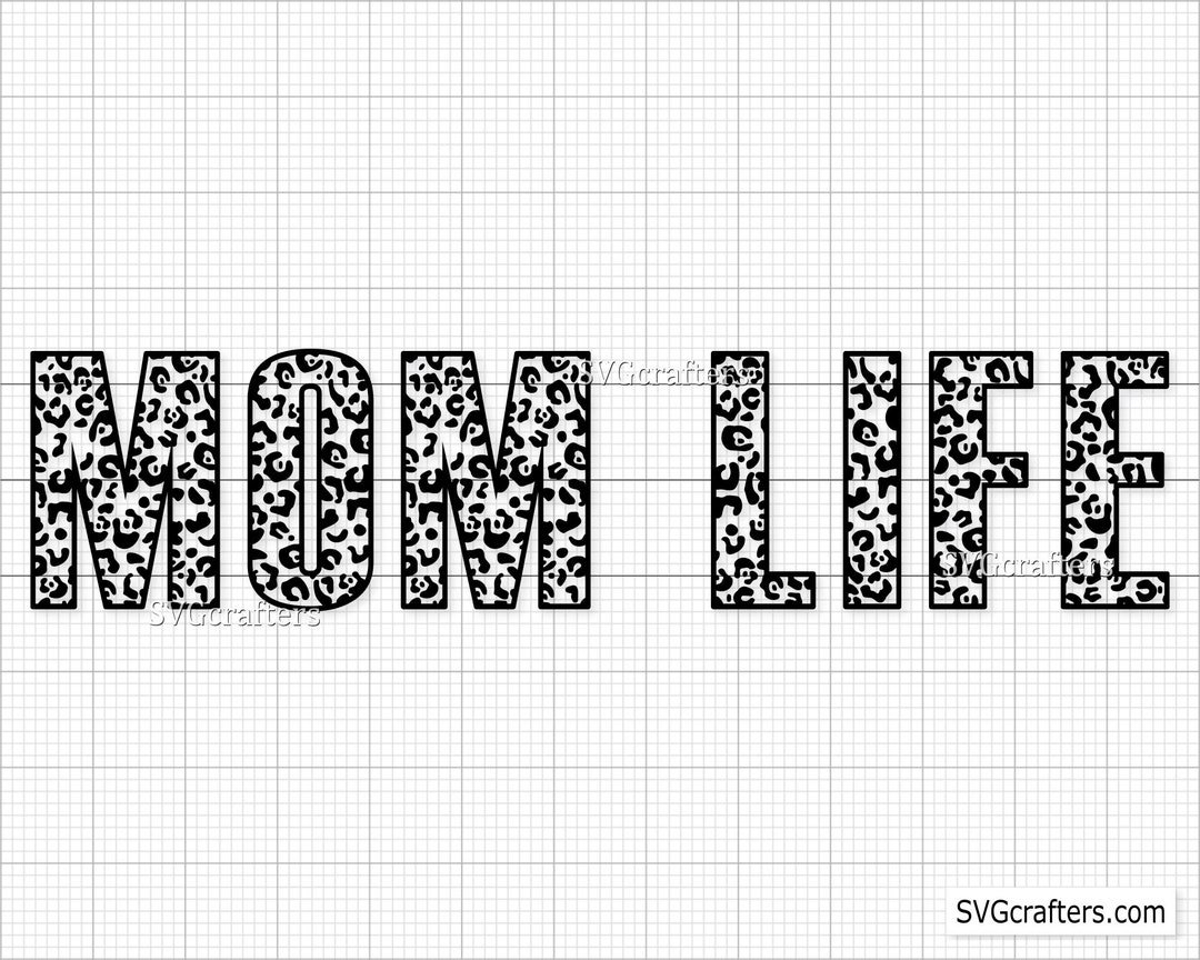 Leopard Mom Life Svg, Leopard Print Svg, Mom Leopard Png, Mom Life Svg