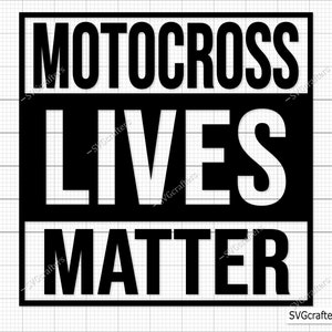 Motocross Lives Matter svg, svg motocross, moto svg, svg moto tout-terrain, course svg, svg motard, svg moto cross, moteur svg, motocross png