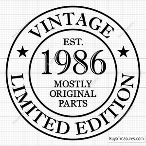 40th Birthday Vintage 1986 Limited Edition Svg