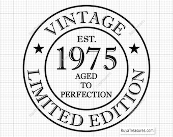 51st Birthday Svg Png, 51st Svg, Aged to Perfection Svg, 51 and Fabulous Svg, Vintage 1975 Svg - Printable, Cricut & Silhouette Cut Files