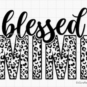 Gesegnete Mimi Leopard zward Png, Mimi leopard png, Mama Leben svg, Mama svg, Geparden-Mama-Svg, Mama-Svg - Printable, Cricut & Silhouette Cut Files