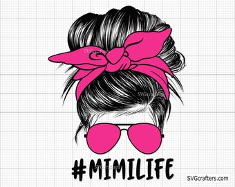Mimi Life PNG, Mimi Png, Gigi Png, Grandma Png, Granny Png, Blessed grandma svg, grandmother svg - Printable, Cricut & Silhouette files