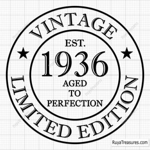 SVG de 90 cumpleaños, SVG de 90 años, SVG de número 90 antiguo, SVG de cumpleaños vintage de 1936, SVG de "Envejecido a la perfección" - Archivos de corte imprimibles, de Cricut y Silhouette