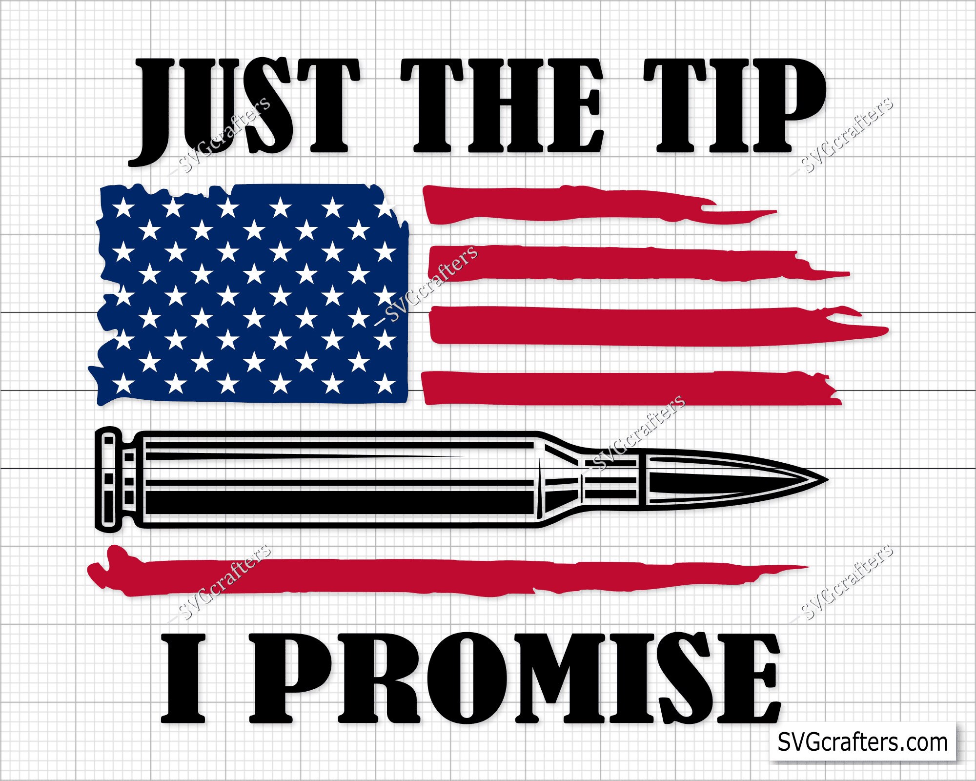 Just The Tip I Promise 2nd Amendment Svg Military Svg Etsy Israel